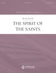 The Spirit of the Saints SSAATTBB choral sheet music cover